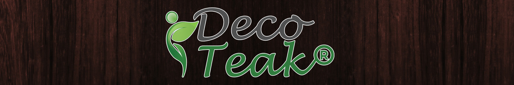 DecoTeak®